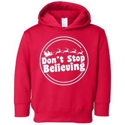 Don't Stop Believing Santa Sleigh Christmas Toddler Hoodie