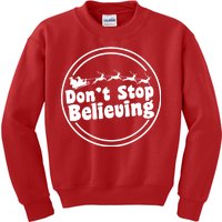 Don't Stop Believing Santa Sleigh Christmas Kids Sweatshirt