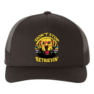 Don't Stop Retrievin' Yupoong Adult 5-Panel Trucker Hat