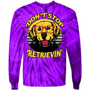 Don't Stop Retrievin Tie-Dye Long Sleeve Shirt