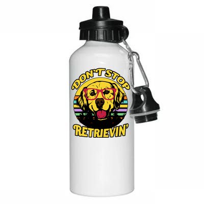 Don't Stop Retrievin Aluminum Water Bottle