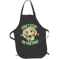 Don't Stop Retrieving Funny Golden Retriever Apron