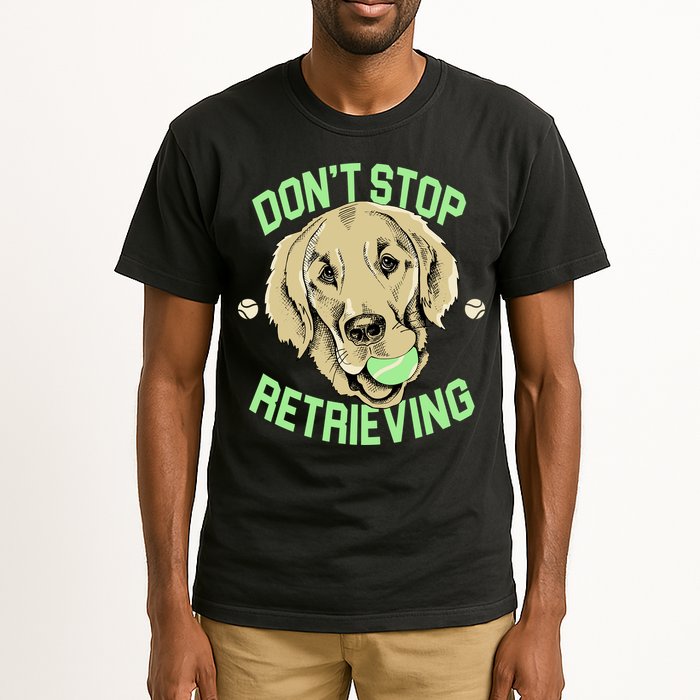 Don't Stop Retrieving Funny Golden Retriever Tall T-Shirt