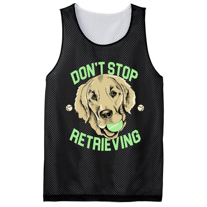 Don't Stop Retrieving Funny Golden Retriever Mesh Reversible Basketball Jersey Tank