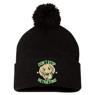 Don't Stop Retrieving Funny Golden Retriever Pom Pom 12in Knit Beanie