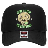 Don't Stop Retrieving Funny Golden Retriever Hat