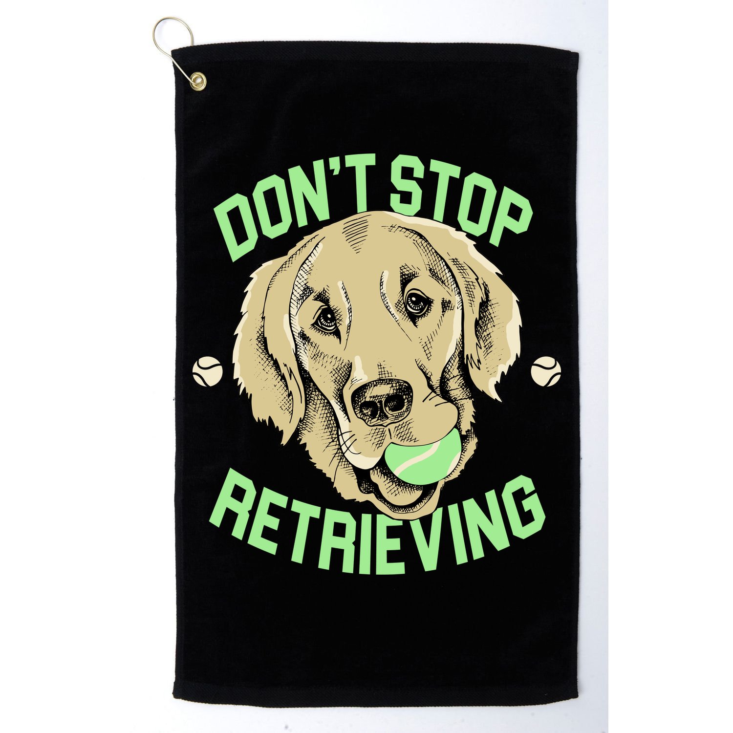 Don't Stop Retrieving Funny Golden Retriever Golf Towel
