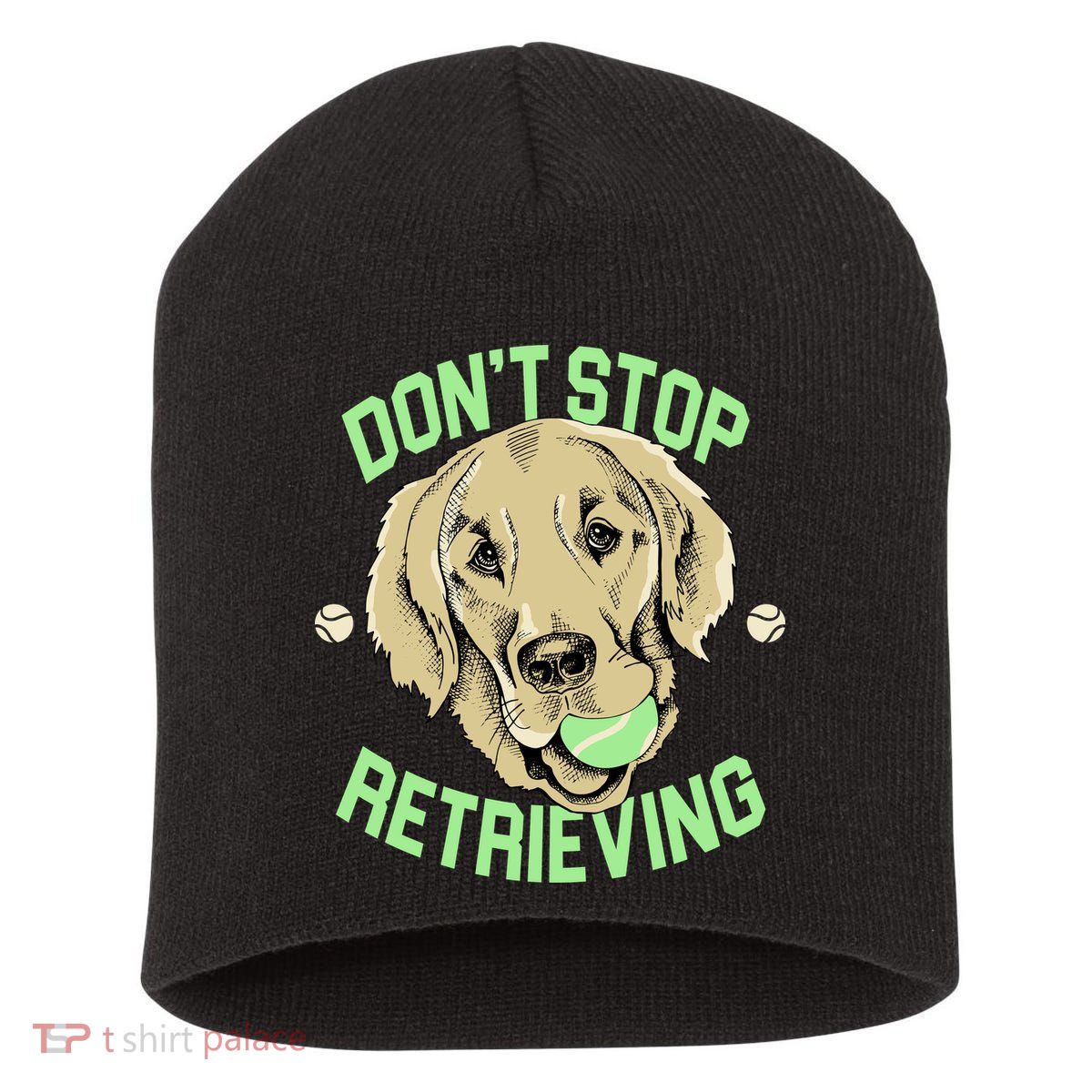Don't Stop Retrieving Funny Golden Retriever Short Acrylic Beanie