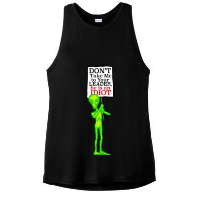 Don't Take Me To Your Leader Idiot Funny Alien Ladies PosiCharge Tri-Blend Wicking Tank
