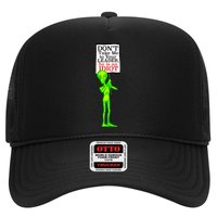 Don't Take Me To Your Leader Idiot Funny Alien Trucker Hat