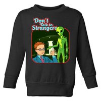 Don't Talk To Strangers Retro Vintage Toddler Sweatshirt