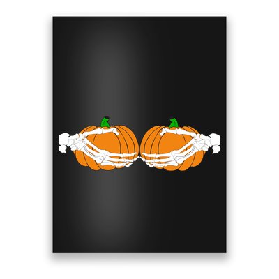 Don't Touch My Pumpkins Skeleton Hands Poster