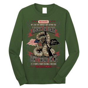 Don't Tread On Me Warning Long Sleeve Shirt