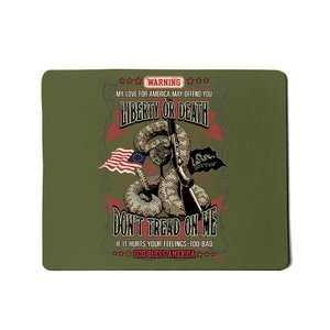 Don't Tread On Me Warning Mousepad