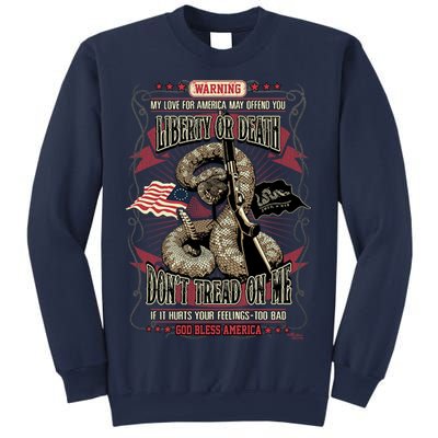 Don't Tread On Me Warning Sweatshirt