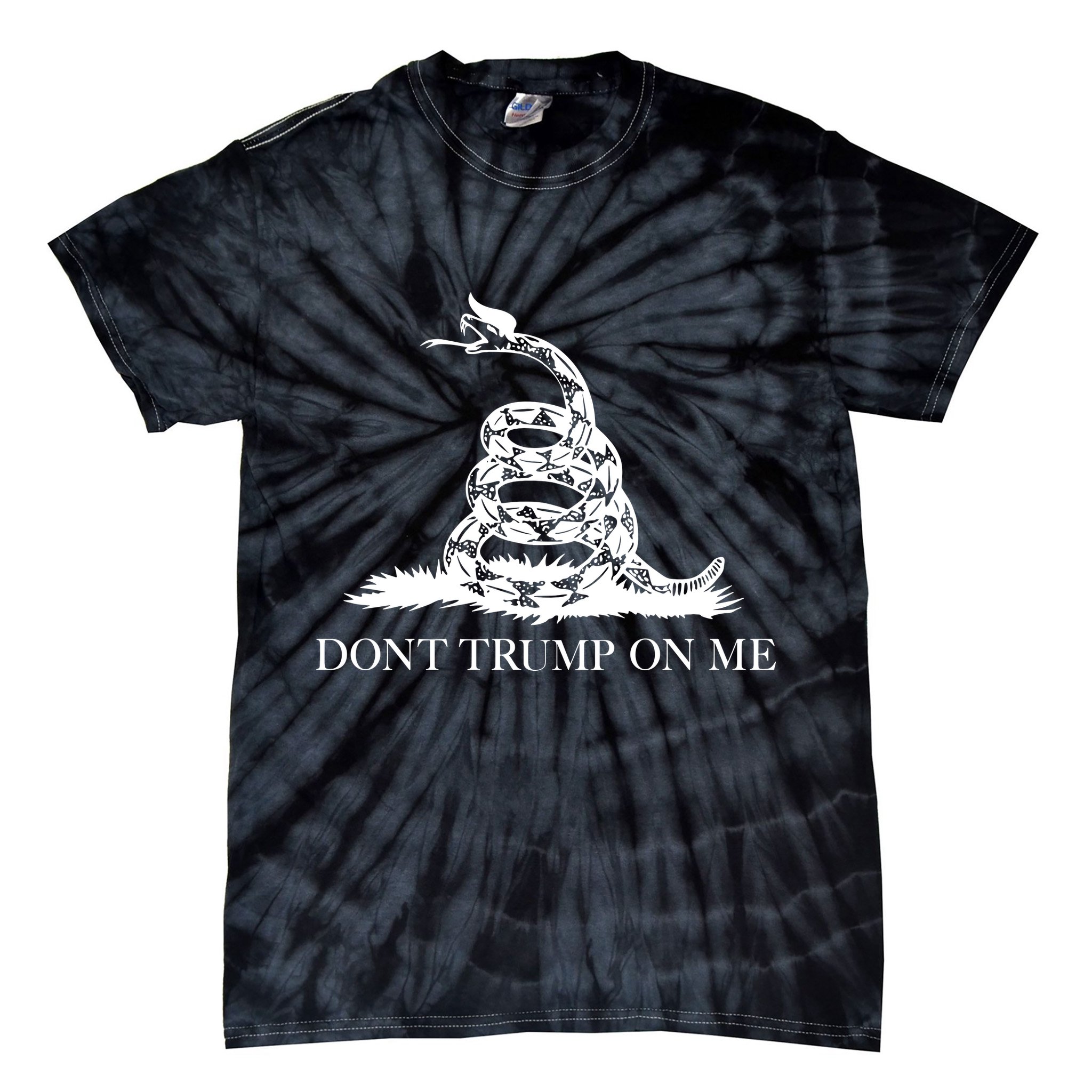 Don't Trump On Me Tie-Dye T-Shirt