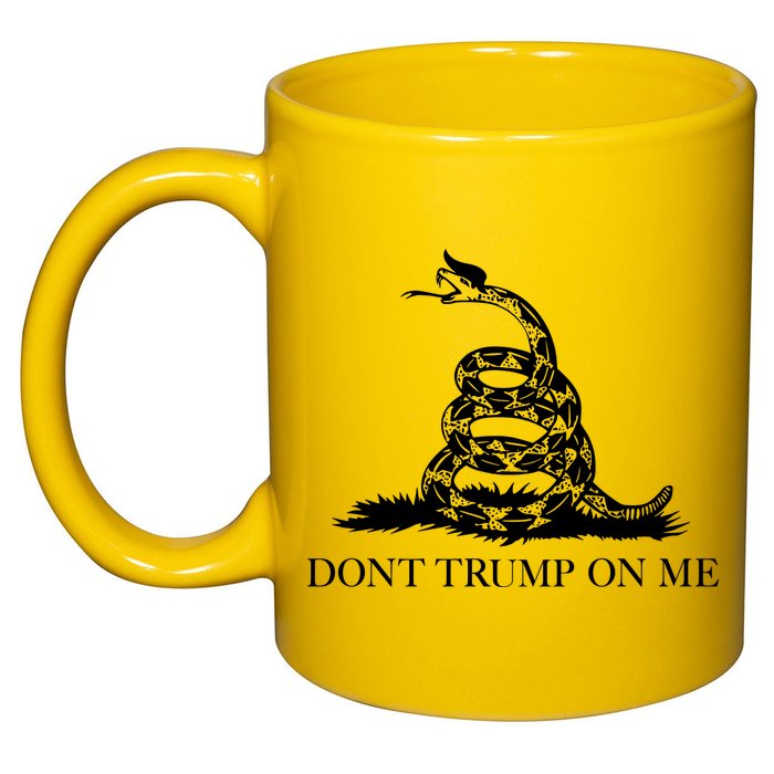 Don't Trump On Me 11oz C Handle Ceramic Mug