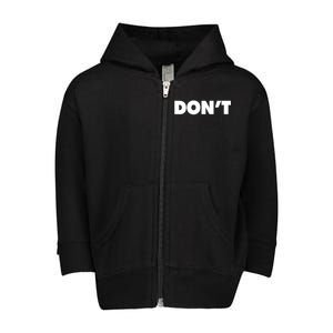 Don't Wild Aloof Rebel Schitt's Creek Toddler Zip Fleece Hoodie