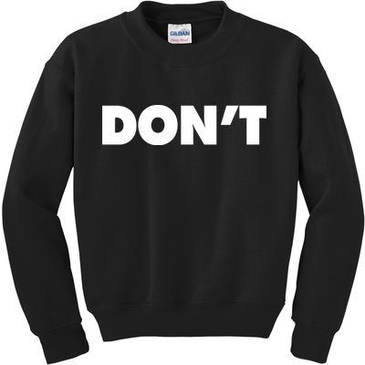 Don't Wild Aloof Rebel Schitt's Creek Kids Sweatshirt