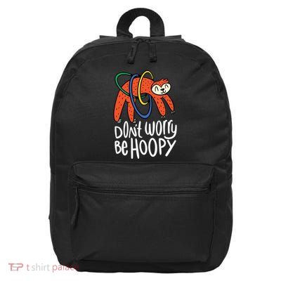 Don't Worry Be Hoopy Sloth 16 in Basic Backpack