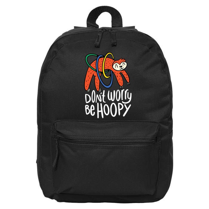 Don't Worry Be Hoopy Sloth 16 in Basic Backpack