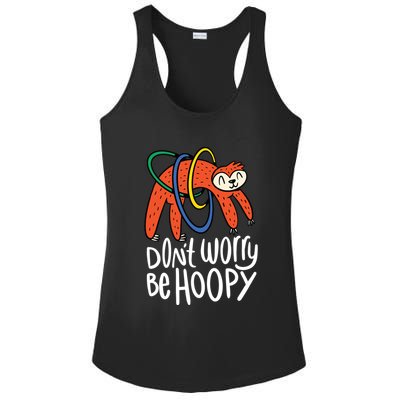 Don't Worry Be Hoopy Sloth Ladies PosiCharge Competitor Racerback Tank