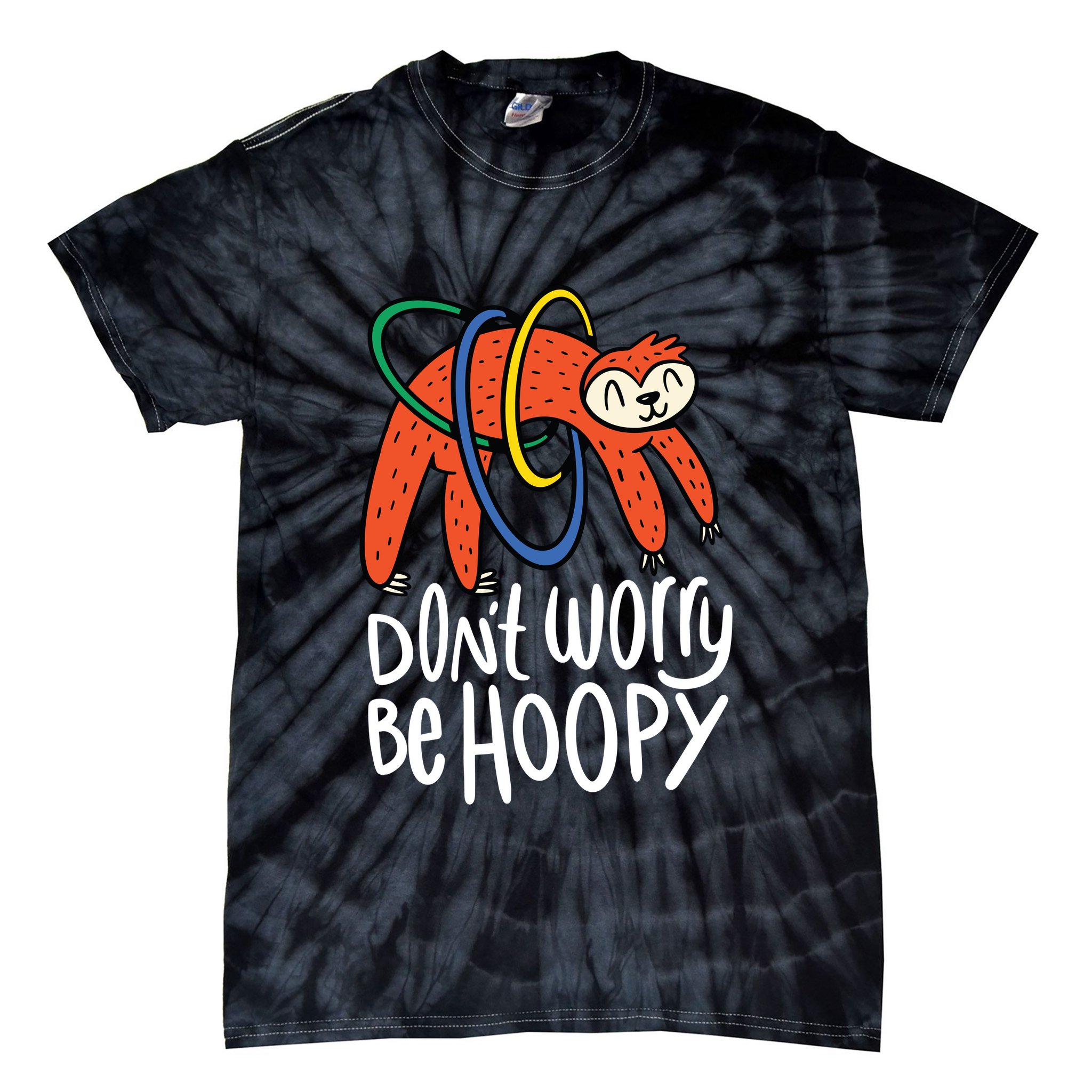 Don't Worry Be Hoopy Sloth Tie-Dye T-Shirt