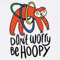 Don't Worry Be Hoopy Sloth Garment-Dyed Sweatshirt