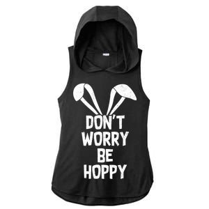 Don't Worry Be Hoppy Ladies PosiCharge Tri-Blend Wicking Draft Hoodie Tank