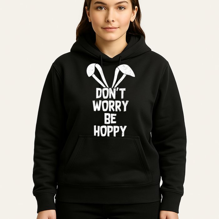 Don't Worry Be Hoppy Hoodie