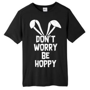 Don't Worry Be Hoppy Tall Fusion ChromaSoft Performance T-Shirt