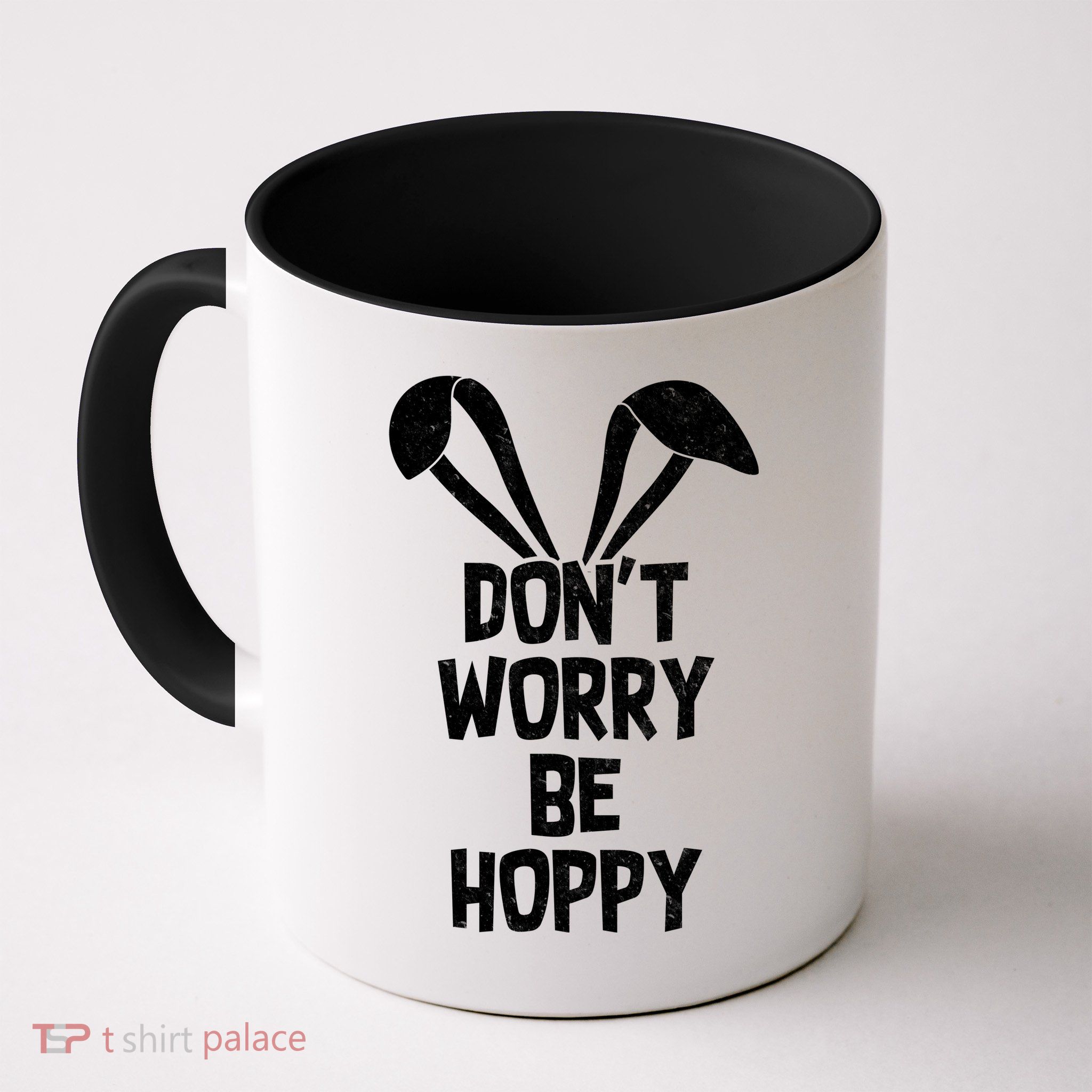 Don't Worry Be Hoppy Mug