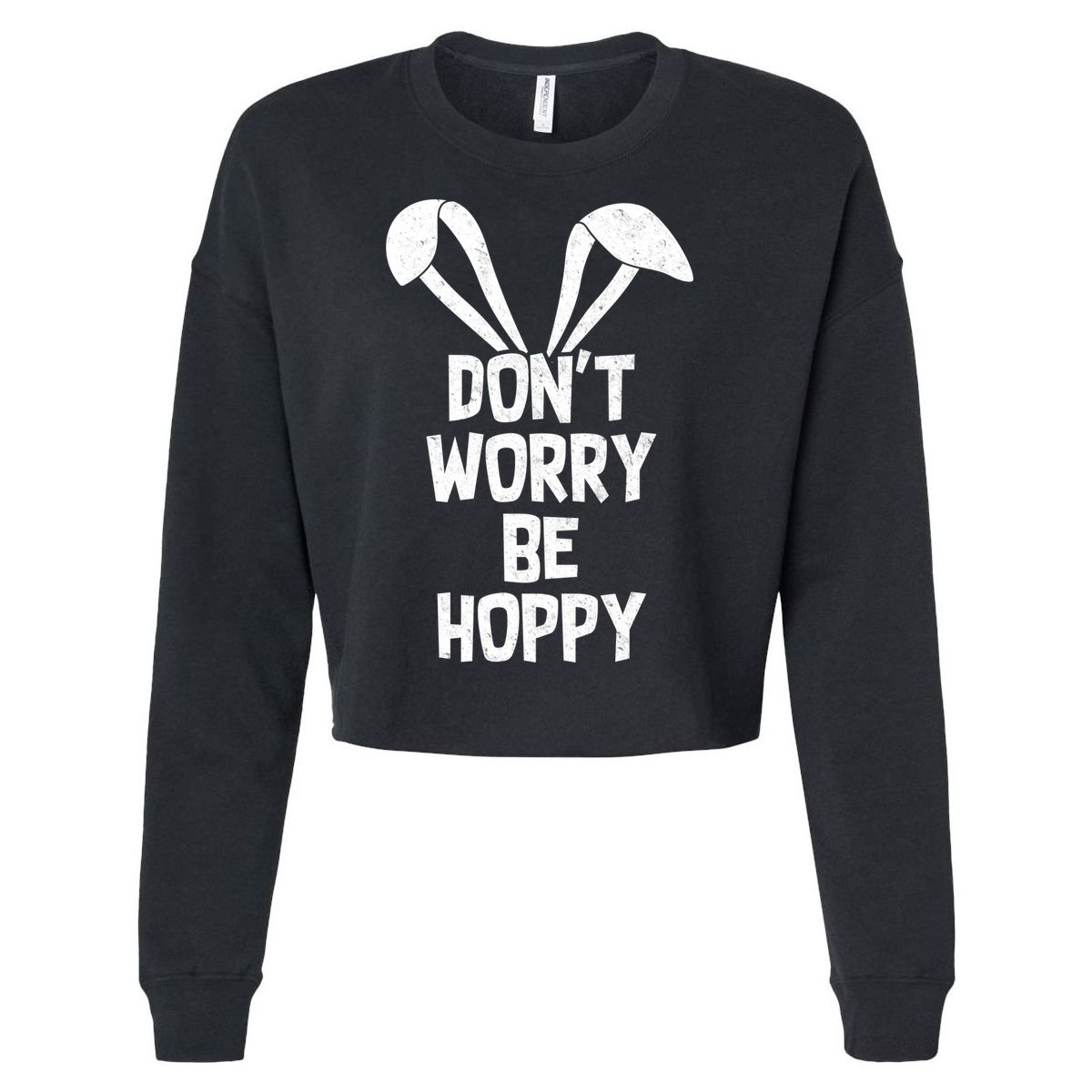 Don't Worry Be Hoppy Cropped Pullover Crew
