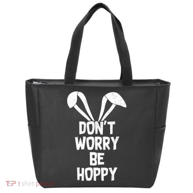 Don't Worry Be Hoppy Zip Tote Bag