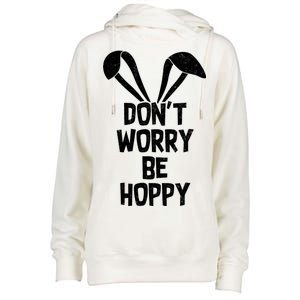 Don't Worry Be Hoppy Womens Funnel Neck Pullover Hood