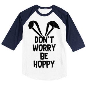 Don't Worry Be Hoppy Baseball Sleeve Shirt