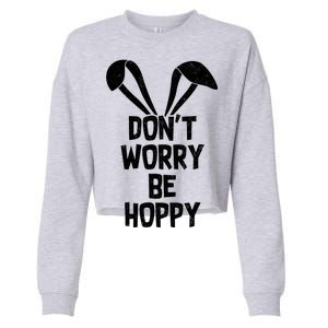 Don't Worry Be Hoppy Cropped Pullover Crew