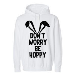 Don't Worry Be Hoppy Garment-Dyed Fleece Hoodie