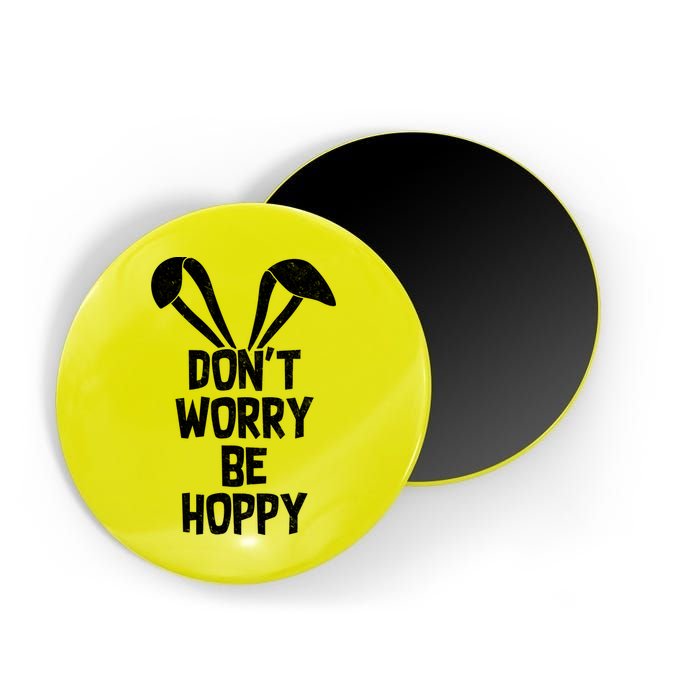 Don't Worry Be Hoppy Magnet