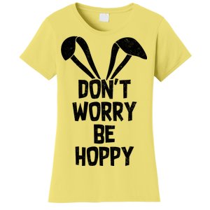 Don't Worry Be Hoppy Women's T-Shirt