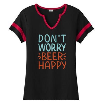 Don't Worry Beer Happy Ladies Halftime Notch Neck Tee