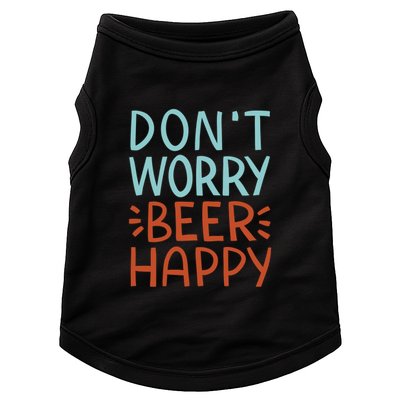 Don't Worry Beer Happy Doggie Tank
