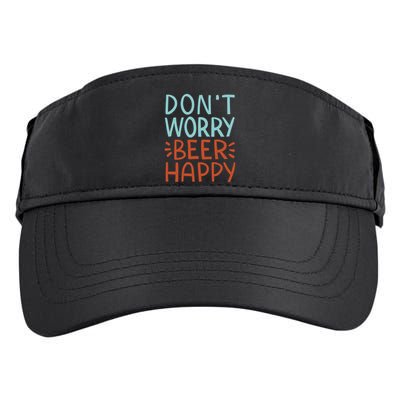 Don't Worry Beer Happy Adult Drive Performance Visor