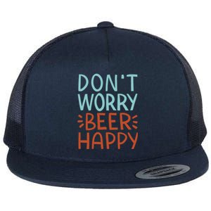 Don't Worry Beer Happy Flat Bill Trucker Hat