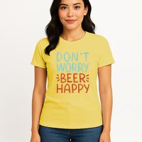 Don't Worry Beer Happy Womens T-Shirt