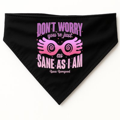 Don't Worry You're Just As Sane As I Am Luna Lovegood USA-Made Doggie Bandana