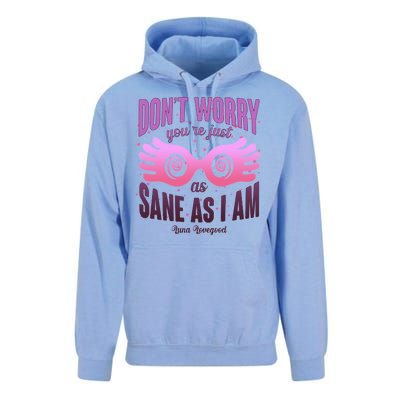 Don't Worry You're Just As Sane As I Am Luna Lovegood Unisex Surf Hoodie