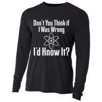 Don't You Think That If I Was Wrong I'd Know It? Cooling Performance Long Sleeve Crew