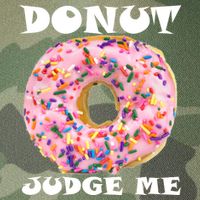 Donut Judge Me Legacy Tie Dye Trucker Hat