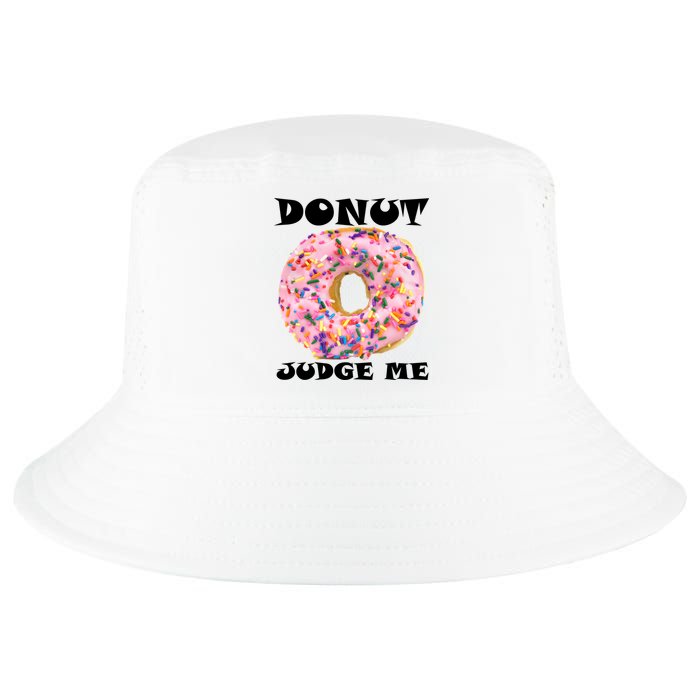Donut Judge Me Cool Comfort Performance Bucket Hat